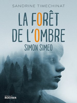 cover image of La forêt de l'Ombre